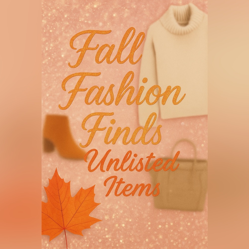Fall Fashion Unlisted